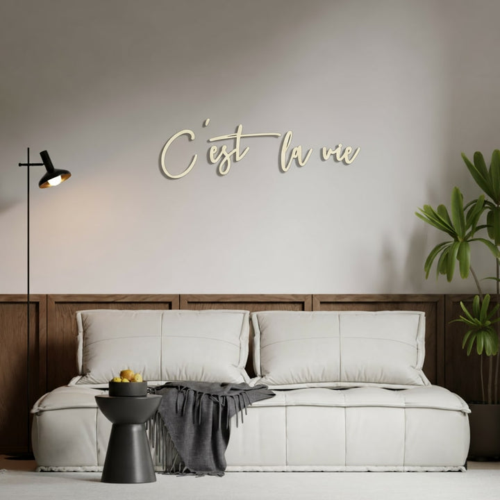 3D Schriftzug „C'est la vie"