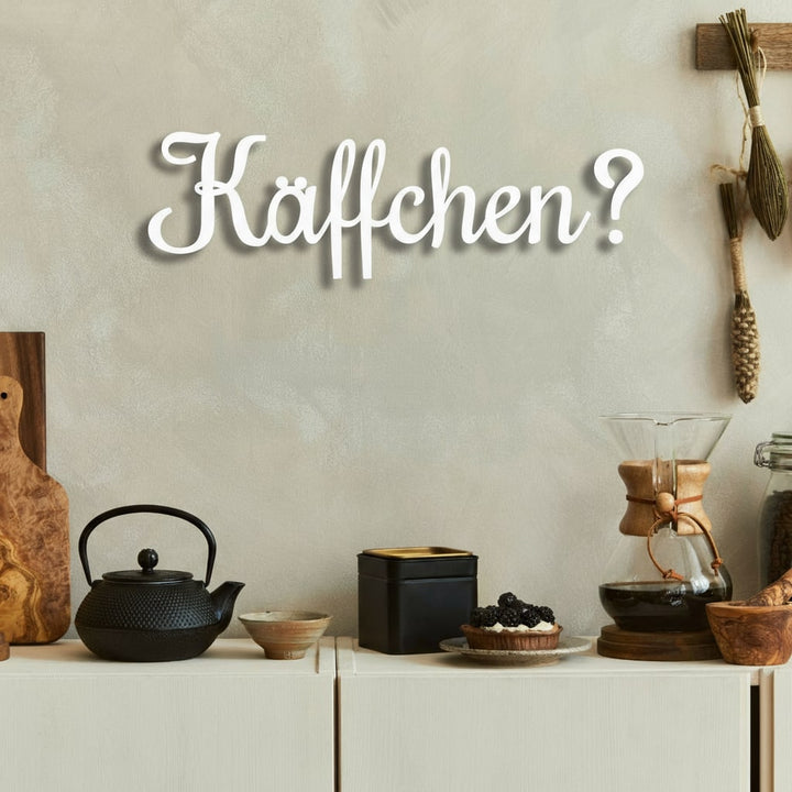 3D Schriftzug „Käffchen?"